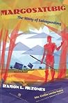 Margosatubig: The Story of Salagunting