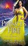 Prince's Fire (Hearts and Thrones, #3)
