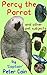 Percy the Parrot and Other Pet Subjects