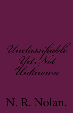 Unclassifiable Yet Not Unknown