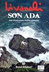 Son Ada by Zülfü Livaneli