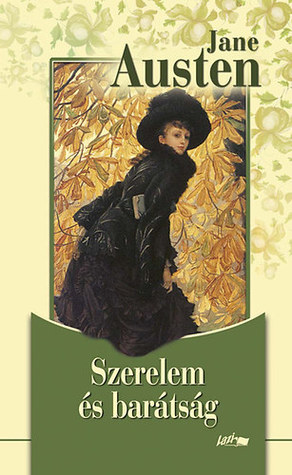 Szerelem és barátság (Hardcover)