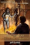Jack Templar and the Lord of the Vampires
