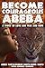 Become Courageous Abeba: A ...