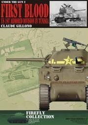 First Blood US 1st Armored division in Tunisia (Unknown Binding)