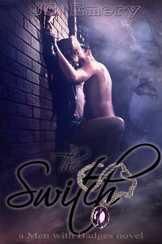 The Switch (Men with Badges, #2)