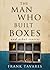 The Man Who Built Boxes and other stories