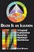 Death Is An Illusion: A Log...