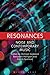 Resonances by Michael Goddard