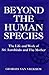 Beyond the Human Species: T...