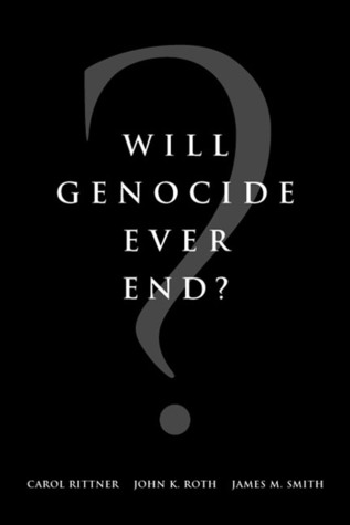 Will Genocide Ever End? (Paperback)