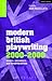 Modern British Playwriting:...