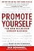 Promote Yourself by Dan Schawbel