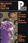 Meaning and Truth: The Essential Readings in Modern Semantics (Paragon Issues in Philosophy)