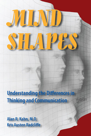 Mind Shapes: Understanding the Differences in Thinking and Communication (Paperback)