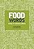 Food Words by Peter        Jackson