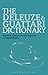 The Deleuze and Guattari Di...