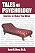 Tales of Psychology: Storie...