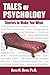 Tales of Psychology: Stories to Make You Wise