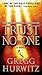 Trust No One: A Thriller