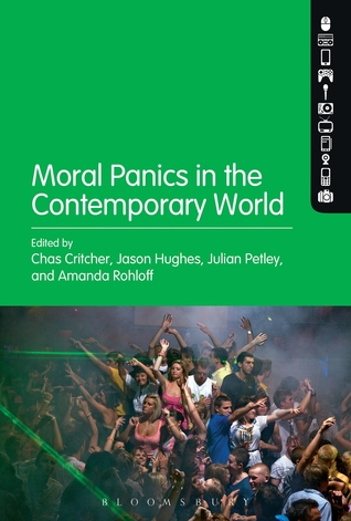 Moral Panics in the Contemporary World (Hardcover)