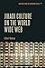 Jihadi Culture on the World Wide Web (New Directions in Terrorism Studies)