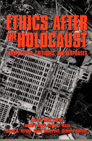 Ethics After the Holocaust