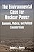 Environmental Case for Nuclear Power by Robert C. Morris