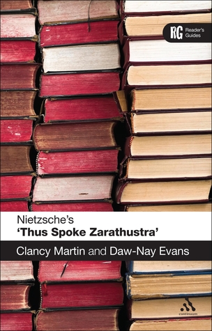 Nietzsche's 'Thus Spoke Zarathustra': A Reader's Guide