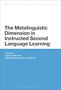 The Metalinguistic Dimension in Instructed Second Language Learning