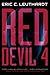 RedDevil 4: A Novel