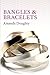 Bangles and Bracelets (Jewellery Handbooks)