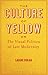 The Culture of Yellow