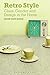 Retro Style: Class, Gender ...