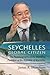 Seychelles Global Citizen by James R. Mancham