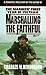 Marshalling The Faithful by Charles Henderson