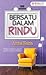 Bersatu Dalam Rindu by Amna Nazia