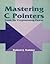 Mastering C Pointers: Tools...