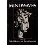 Mindwaves: Thoughts on Intelligence, Identity and Consciousness