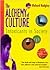 The Alchemy of Culture by Richard Rudgley