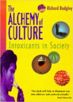 The Alchemy of Culture: Intoxicants in Society