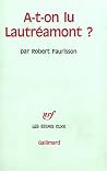 A-t-on Lu Lautreamont? (French Edition)