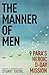 The Manner of Men 9 PARA's ...