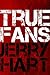 True Fans