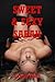 Sweet and Sexy Sarah: Five Explicit Erotica Stories
