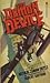 The Demon Device: a novel by Sir Arthur Conan Doyle, as communicated to Robert Saffron