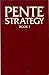 Pente Strategy: Book I