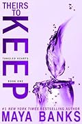 Theirs to Keep (Tangled Hearts Trilogy, #1)