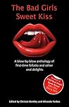 The Bad Girls Sweet Kiss
