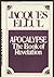 Apocalypse: The Book of Rev...